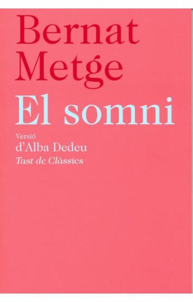El somni | 9788472269484 | Metge, Bernat | Llibres.cat | Llibreria online en català | La Impossible Llibreters Barcelona