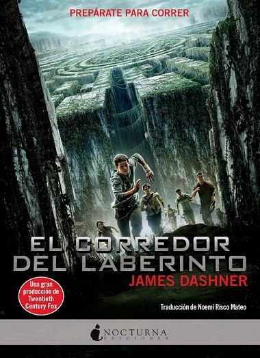 El corredor del laberinto | 9788493801311 | Dashner, James | Llibres.cat | Llibreria online en català | La Impossible Llibreters Barcelona