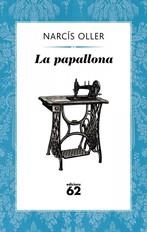 La papallona | 9788429772975 | Oller I Moragas, Narcís | Llibres.cat | Llibreria online en català | La Impossible Llibreters Barcelona
