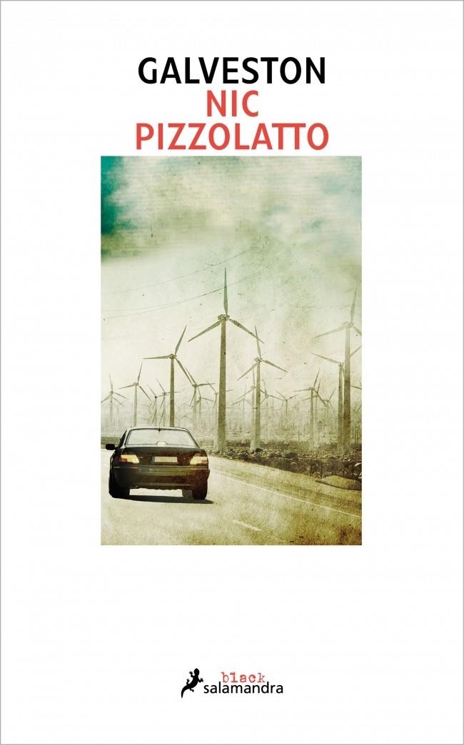 Galveston | 9788416237005 | Pizzolatto, Nic | Llibres.cat | Llibreria online en català | La Impossible Llibreters Barcelona