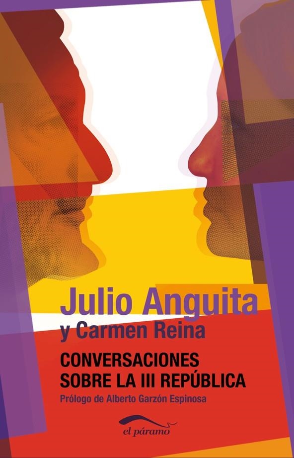 Conversaciones sobre la III República | 9788492904457 | Anguita González, Julio/Reina Bautista, Carmen | Llibres.cat | Llibreria online en català | La Impossible Llibreters Barcelona