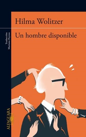 UN HOMBRE DISPONIBLE | 9788420416991 | WOLITZER, HILMA | Llibres.cat | Llibreria online en català | La Impossible Llibreters Barcelona