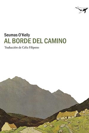 Al borde del camino | 9788494236747 | O'Kelly, Seumas | Llibres.cat | Llibreria online en català | La Impossible Llibreters Barcelona