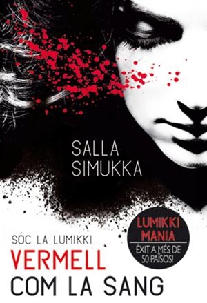 Vermell com la sang | 9788424652616 | Simukka, Salla | Llibres.cat | Llibreria online en català | La Impossible Llibreters Barcelona