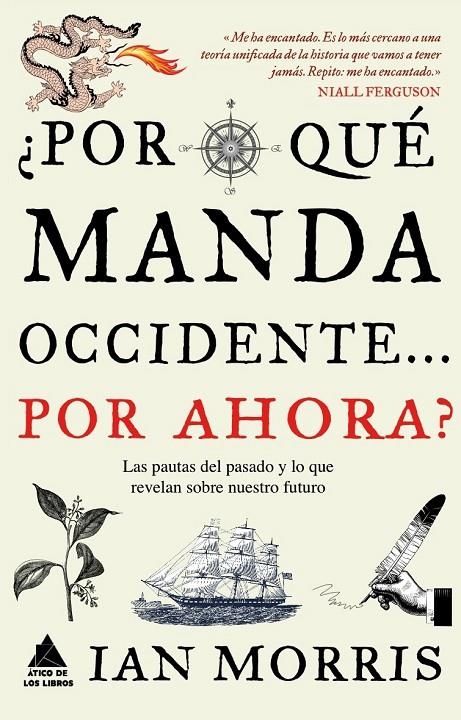 ¿Por qué manda Occidente? por ahora? | 9788493859558 | Morris, Ian | Llibres.cat | Llibreria online en català | La Impossible Llibreters Barcelona