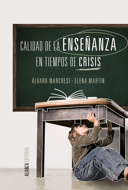Calidad de la enseñanza en tiempos de crisis | 9788420690650 | Marchesi Ullastres, Álvaro/Martín Ortega, Elena | Llibres.cat | Llibreria online en català | La Impossible Llibreters Barcelona