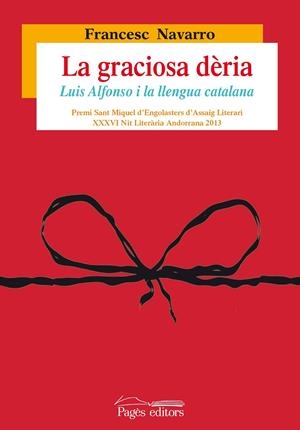 La graciosa dèria | 9788499755007 | Navarro Martínez, Francesc | Llibres.cat | Llibreria online en català | La Impossible Llibreters Barcelona