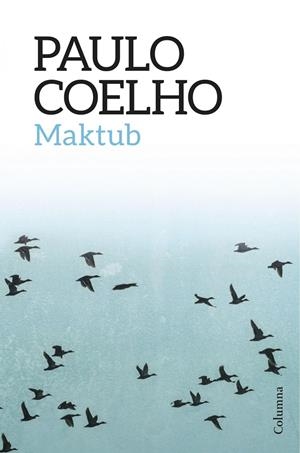 Maktub (edició en català) | 9788475885247 | Coelho, Paulo | Llibres.cat | Llibreria online en català | La Impossible Llibreters Barcelona