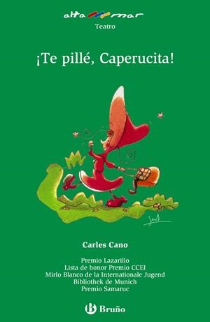 ¡Te pillé, Caperucita! | 9788421652572 | Cano Peiró, Carles | Llibres.cat | Llibreria online en català | La Impossible Llibreters Barcelona