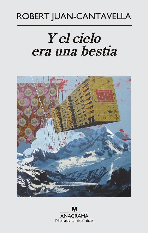Y el cielo era una bestia | 9788433997838 | Juan Cantavella, Robert | Llibres.cat | Llibreria online en català | La Impossible Llibreters Barcelona