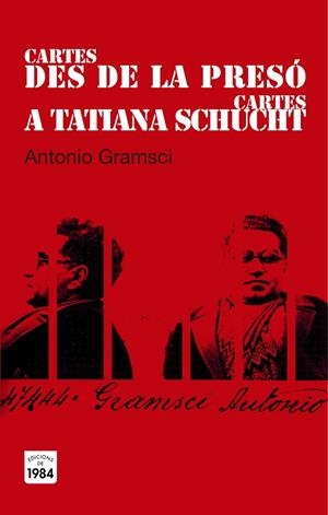 Cartes des de la presó / Cartes a Tatiana Schucht | 9788415835394 | Gramsci, Antonio | Llibres.cat | Llibreria online en català | La Impossible Llibreters Barcelona