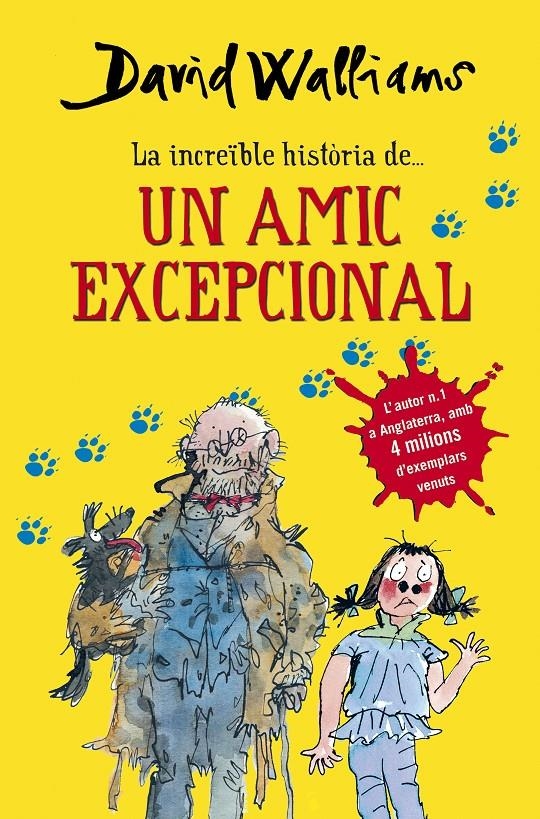 La increïble història de... - Un amic excepcional | 9788490433935 | Walliams, David | Llibres.cat | Llibreria online en català | La Impossible Llibreters Barcelona