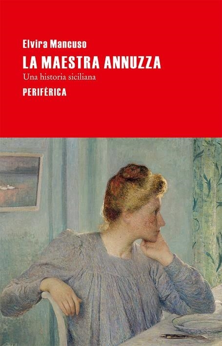 La maestra Annuzza | 9788492865987 | Mancuso, Elvira | Llibres.cat | Llibreria online en català | La Impossible Llibreters Barcelona