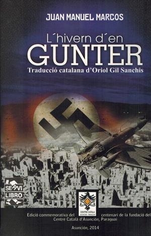 L'hivern d'en Gunter | 9789995328610 | Marcos, Juan Manuel | Llibres.cat | Llibreria online en català | La Impossible Llibreters Barcelona