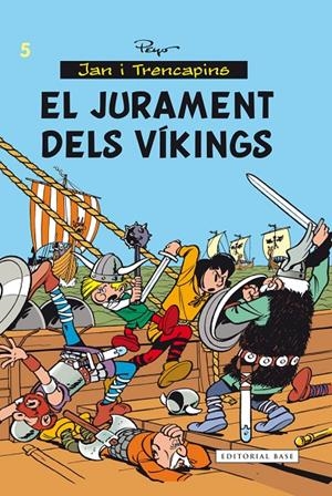 El jurament dels víkings | 9788416166282 | Culliford, Pierre | Llibres.cat | Llibreria online en català | La Impossible Llibreters Barcelona
