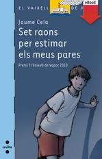 Set raons per estimar els meus pares | 9788466136501 | Cela i Ollé, Jaume | Llibres.cat | Llibreria online en català | La Impossible Llibreters Barcelona