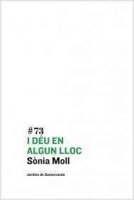I Déu en algun lloc | 9788497665254 | Sònia Moll | Llibres.cat | Llibreria online en català | La Impossible Llibreters Barcelona