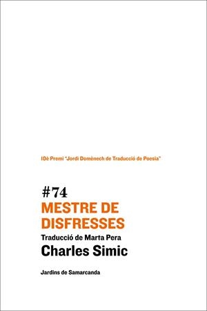 Mestre de disfresses | 9788497665247 | Charles Simic | Llibres.cat | Llibreria online en català | La Impossible Llibreters Barcelona