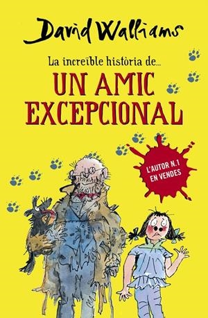 La increïble història de... Un amic excepcional | 9788490432921 | WALLIAMS, DAVID | Llibres.cat | Llibreria online en català | La Impossible Llibreters Barcelona