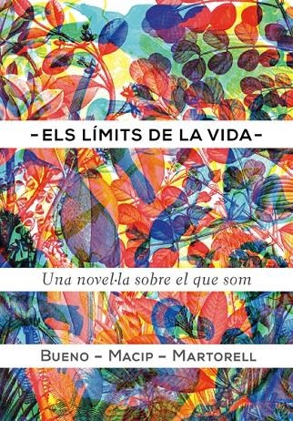 Els límits de la vida | 9788424649616 | David Bueno \Salvador Macip \Eduard Martorell | Llibres.cat | Llibreria online en català | La Impossible Llibreters Barcelona