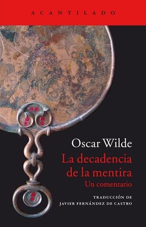 La decadencia de la mentira | 9788416011285 | Wilde, Oscar | Llibres.cat | Llibreria online en català | La Impossible Llibreters Barcelona