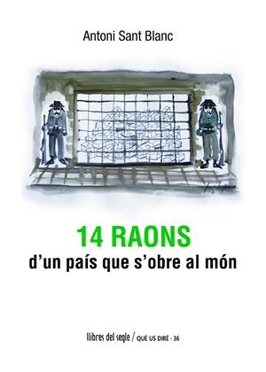 14 raons d'un país que s'obre al món | 9788489885806 | Sant Blanc, Antoni | Llibres.cat | Llibreria online en català | La Impossible Llibreters Barcelona