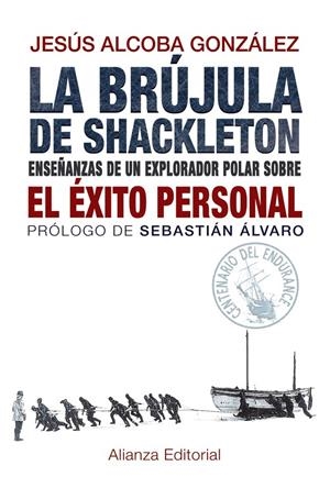La brújula de Shackleton | 9788420691701 | Alcoba González, Jesús | Llibres.cat | Llibreria online en català | La Impossible Llibreters Barcelona