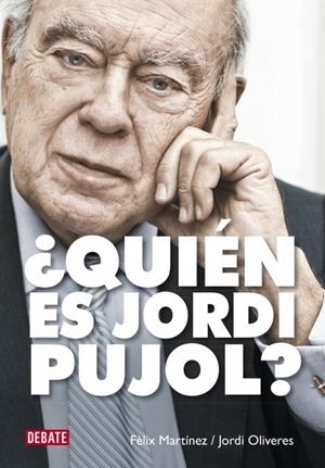 Quien es Jordi Pujol? | 9788499924892 | FELIX MARTINEZ / JORDI OLIVERES | Llibres.cat | Llibreria online en català | La Impossible Llibreters Barcelona