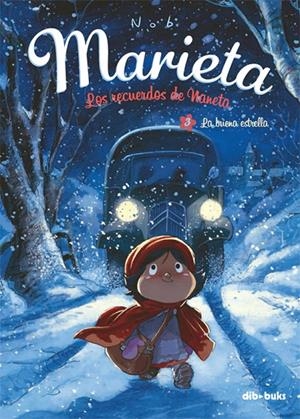 Marieta 3. Los recuerdos de Naneta | 9788415850533 | Chevrier, Bruno | Llibres.cat | Llibreria online en català | La Impossible Llibreters Barcelona