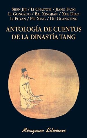 Antología de cuentos de la dinastía Tang | 9788478134236 | Varios autores | Llibres.cat | Llibreria online en català | La Impossible Llibreters Barcelona