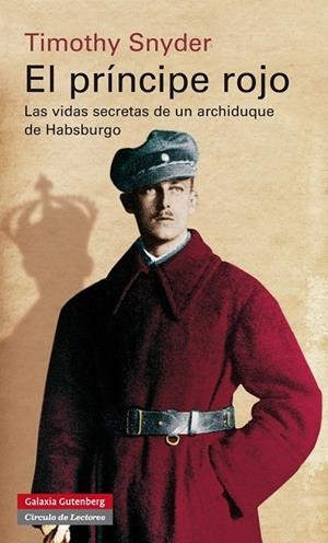 El Príncipe Rojo | 9788415863946 | Snyder, Timothy J. | Llibres.cat | Llibreria online en català | La Impossible Llibreters Barcelona