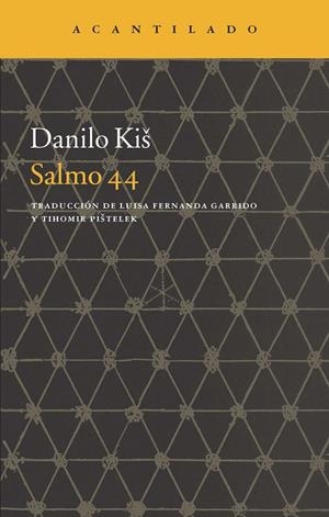 Salmo 44 | 9788416011292 | Kis, Danilo | Llibres.cat | Llibreria online en català | La Impossible Llibreters Barcelona