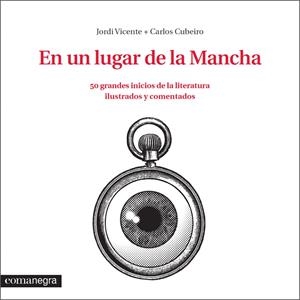 En un lugar de la Mancha | 9788416033324 | Vicente, Jordi/Díaz Cubeiro, Carlos | Llibres.cat | Llibreria online en català | La Impossible Llibreters Barcelona