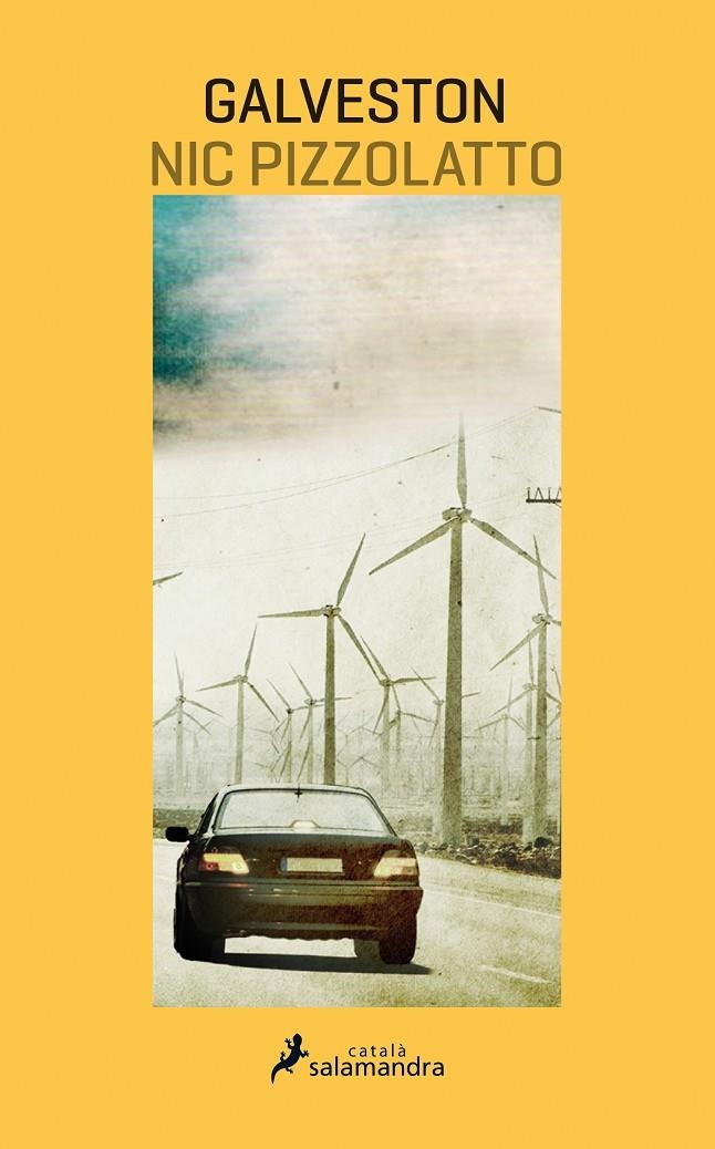 Galveston | 9788416310012 | Pizzolatto, Nic | Llibres.cat | Llibreria online en català | La Impossible Llibreters Barcelona
