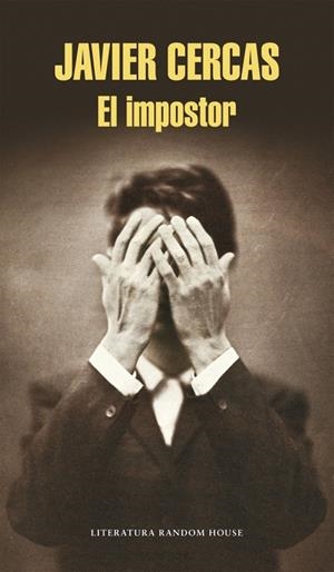 El impostor | 9788439729723 | CERCAS, JAVIER | Llibres.cat | Llibreria online en català | La Impossible Llibreters Barcelona