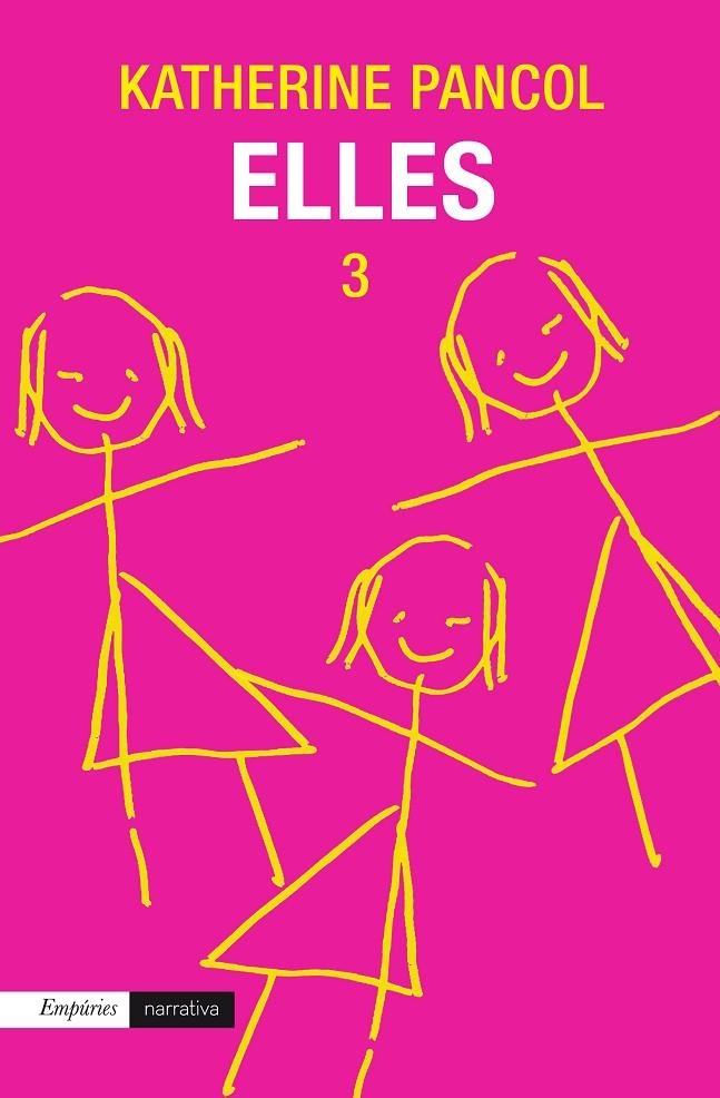 Elles 3 | 9788497879736 | Katherine Pancol | Llibres.cat | Llibreria online en català | La Impossible Llibreters Barcelona