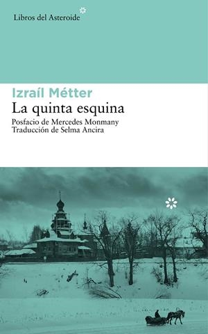 La quinta esquina | 9788416213047 | Metter, Izrail | Llibres.cat | Llibreria online en català | La Impossible Llibreters Barcelona