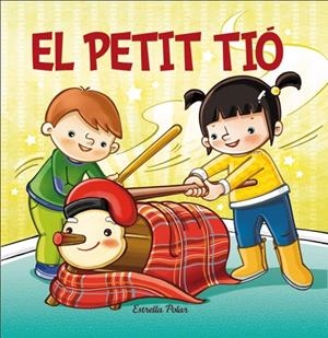 El petit tió | 9788490573747 | AA. VV. | Llibres.cat | Llibreria online en català | La Impossible Llibreters Barcelona