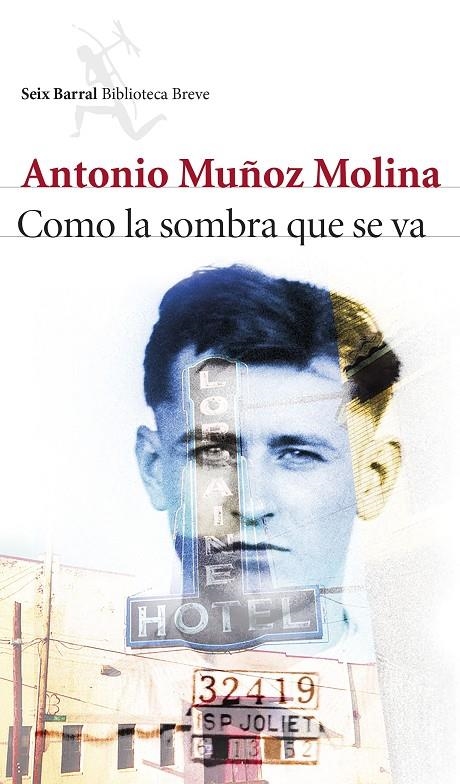 Como la sombra que se va | 9788432224157 | Antonio Muñoz Molina | Llibres.cat | Llibreria online en català | La Impossible Llibreters Barcelona