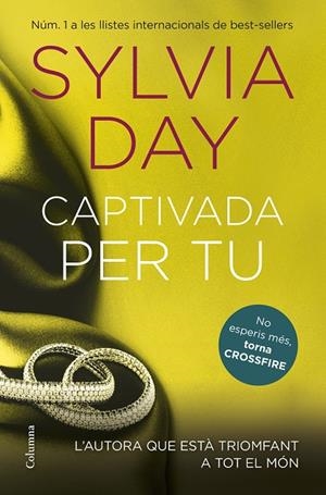 Captivada per tu | 9788466419109 | Sylvia Day | Llibres.cat | Llibreria online en català | La Impossible Llibreters Barcelona