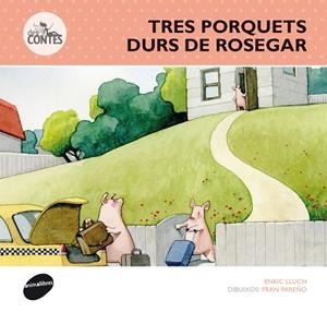 Tres porquets durs de rosegar | 9788415975274 | Lluch, Enric | Llibres.cat | Llibreria online en català | La Impossible Llibreters Barcelona