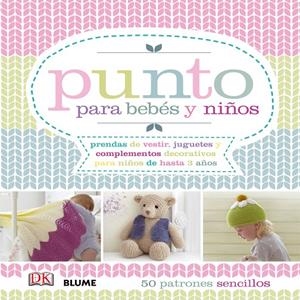 Punto para bebés y niños | 9788416138234 | Varios autores | Llibres.cat | Llibreria online en català | La Impossible Llibreters Barcelona
