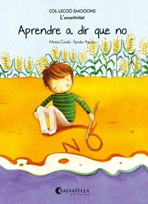 Aprendre a dir que no | 9788484128083 | Canals Botines, Mireia | Llibres.cat | Llibreria online en català | La Impossible Llibreters Barcelona