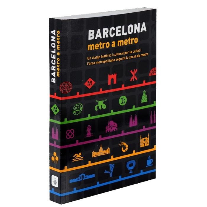 Barcelona, metro a metro | 9788498505719 | Marta Torres Muñoz | Llibres.cat | Llibreria online en català | La Impossible Llibreters Barcelona