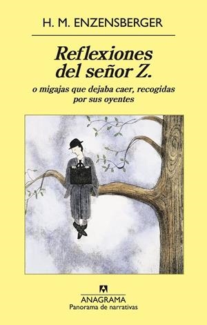 Reflexiones del señor Z. | 9788433979124 | Enzensberger, Hans Magnus | Llibres.cat | Llibreria online en català | La Impossible Llibreters Barcelona