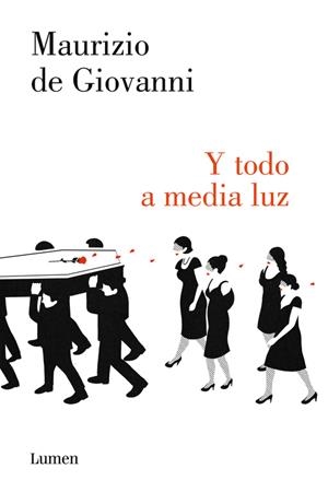 Y todo a media luz | 9788426401557 | DE GIOVANNI, MAURIZIO | Llibres.cat | Llibreria online en català | La Impossible Llibreters Barcelona
