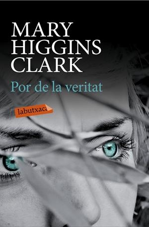 Por de la veritat | 9788499309309 | Mary Higgins Clark | Llibres.cat | Llibreria online en català | La Impossible Llibreters Barcelona
