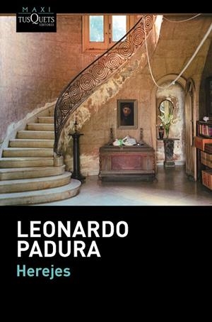 Herejes | 9788483839225 | Leonardo Padura | Llibres.cat | Llibreria online en català | La Impossible Llibreters Barcelona