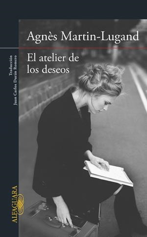 El atelier de los deseos | 9788420418902 | Martin-Lugand, Agnès | Llibres.cat | Llibreria online en català | La Impossible Llibreters Barcelona