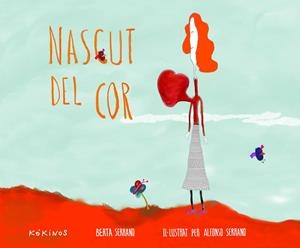 Nascut del cor | 9788416126163 | Serrano Vreugde, Berta | Llibres.cat | Llibreria online en català | La Impossible Llibreters Barcelona
